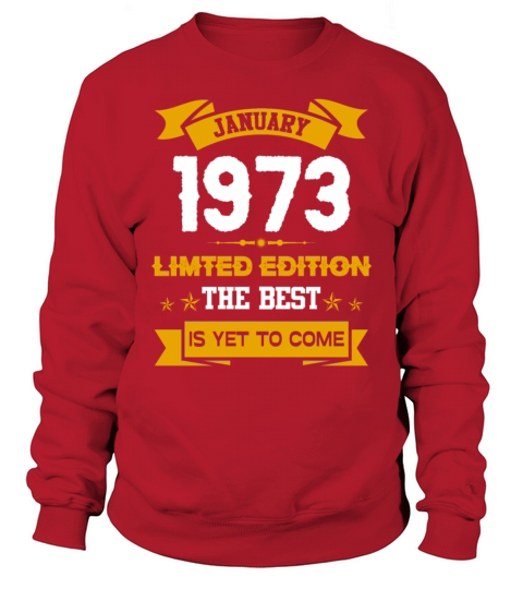 January 1973 Birthday Surprise Sweatshirt Unisex