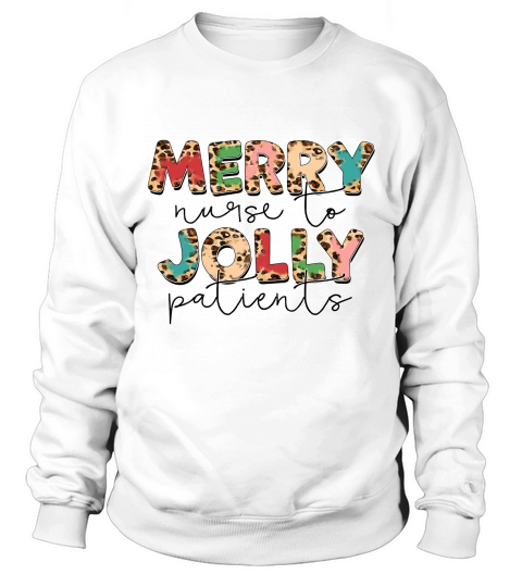Merry Jolly Nurse Christmas Sweatshirt Unisex