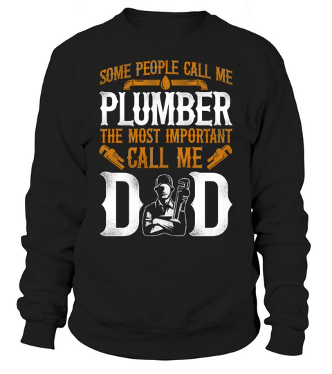 Plumbing Plumber Dad Vintage Some Sweatshirt Unisex