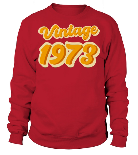 Retro Vintage 1973 Sweatshirt Unisex