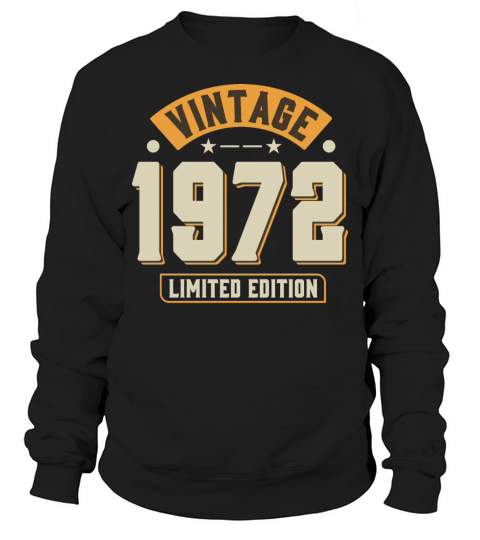 Vintage 1972 50th Birthday Fiftieth Gift Sweatshirt Unisex