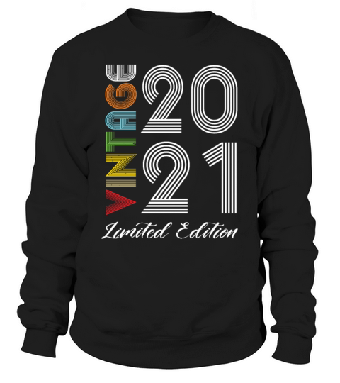 Vintage 2021 Vintage Birthday Retro Vintage Sweatshirt Unisex