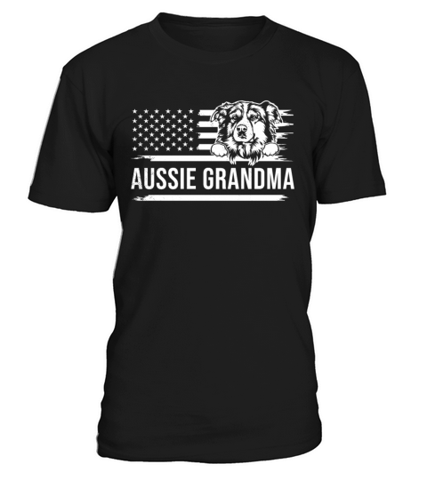 Cute AUSSIE Funny Dog pet owner Grandma US FLAG T-Shirt Unisex