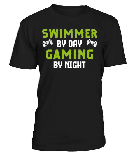 Funny Swimmer By Day Gamer By Night Cool Swimming T-Shirt Unisex