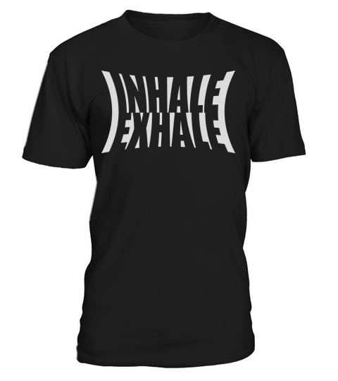 inhale exhale yoga quote T-Shirt Unisex