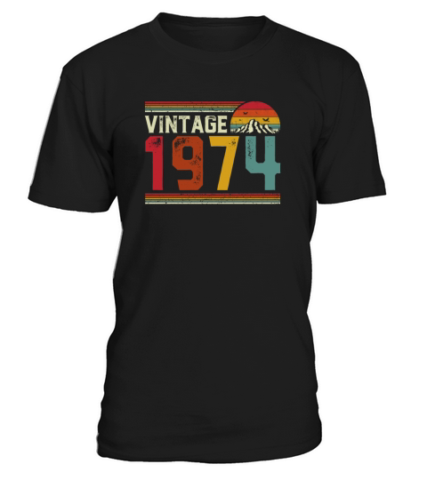 Vintage 1974 Limited Edition 47th Birthday Gift T-Shirt Unisex