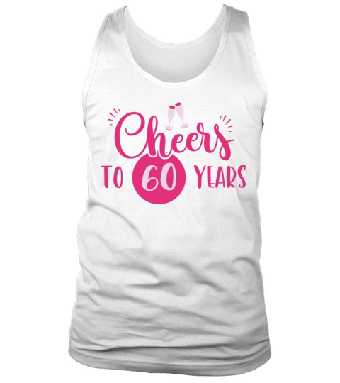 60th Birthday Cheers Chic Pink Gift Idea Tank Top Unisex