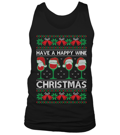 Have a happy wine Christmas Tank Top Unisex