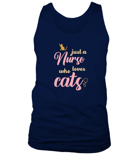 just a nurse who loves cats Tank Top Unisex