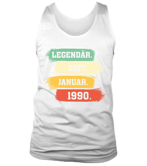 Legend Since January 1990 Tank Top Unisex