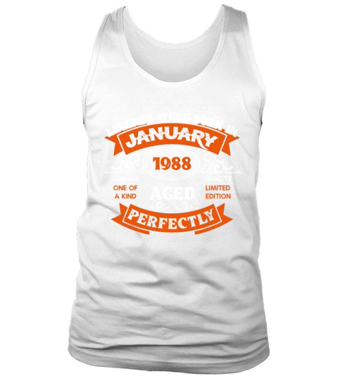 Legends Were Born In January 1988 Birthday Gift Tank Top Unisex