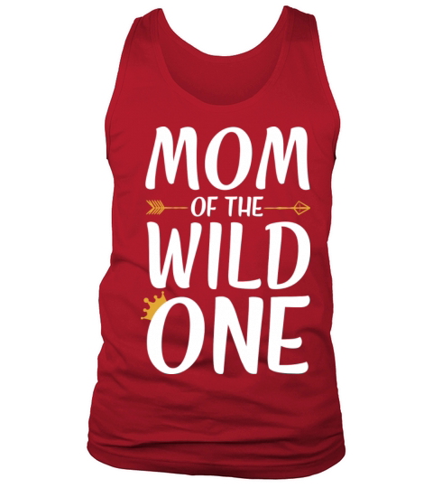 Mom Of The Wild One Funny Birthday Retro Vintage B Tank Top Unisex