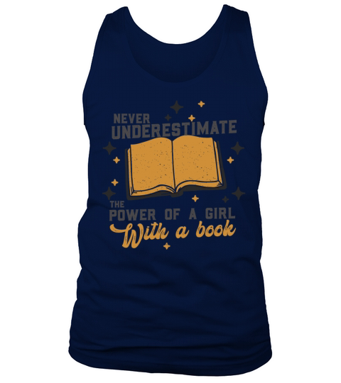 Never Underestimate The Power of A Girl With Book Tank Top Unisex