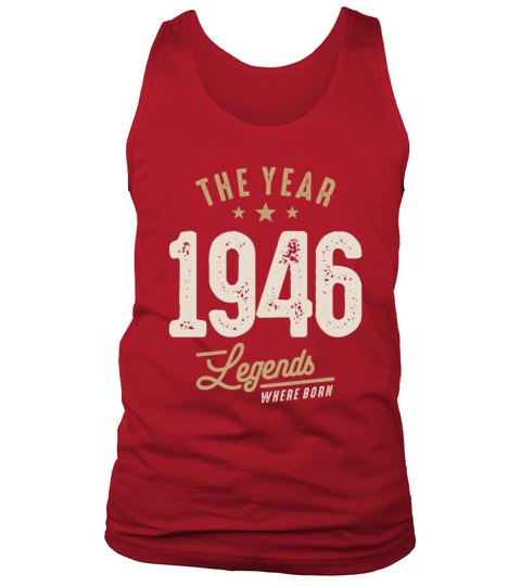 The Year 1946 - 76th Birthday Vintage Classic Tank Top Unisex