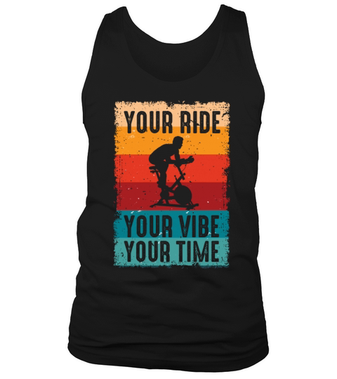 Your Ride Your Vibe Your Time Motivational Gym Tank Top Unisex