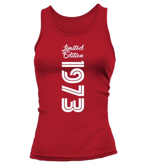 50th Birthday 1973 Limited Edition Gift Tank top Woman