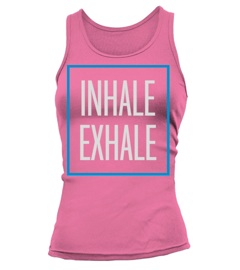 inhale exhale yoga quote Tank top Woman