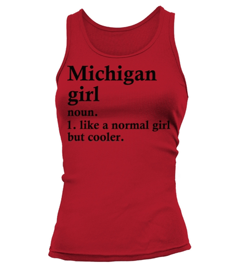 Michigan Girl Funny Michiganian Family Tank top Woman