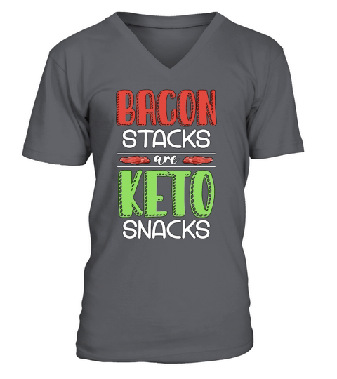 Ketogenic Diet Bacon Stacks Are Keto Healthy Food V-Neck T-shirt