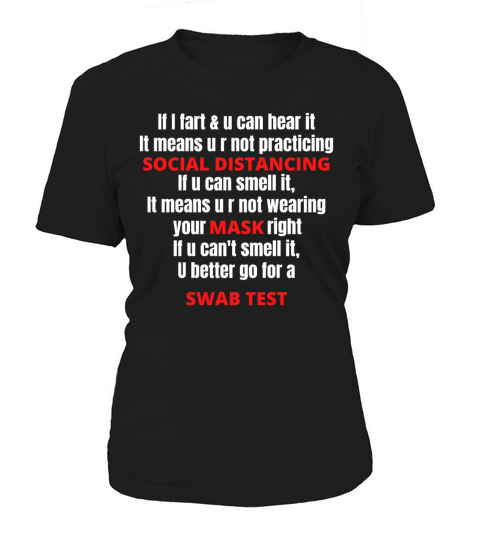 If I Fart And You Can Hear It Women's T-Shirt