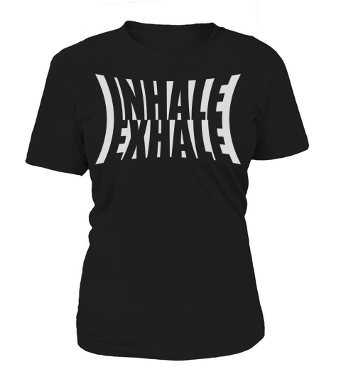 inhale exhale yoga quote Women's T-Shirt