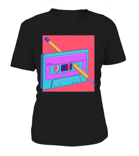 Keep it Old School - Cassette Tape and Pencil Women's T-Shirt