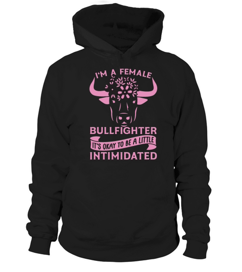 Bullfighting Im A Female Bullfighter Rodeo Clown Hoodie Unisex