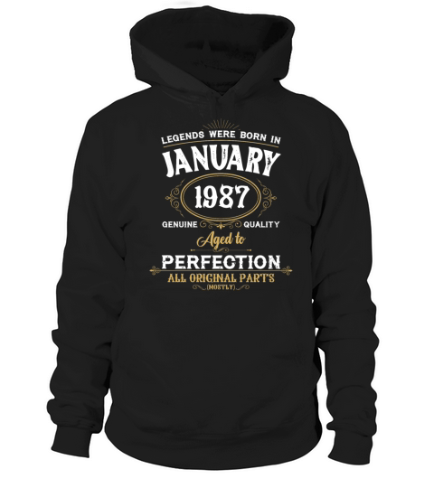 Legends Were Born In January 1987 Hoodie Unisex