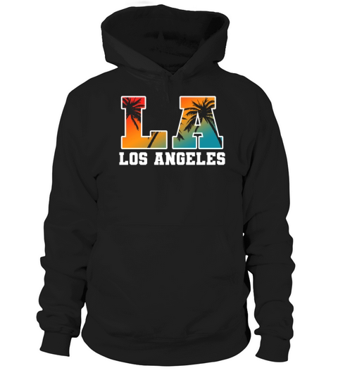Los Angeles LA California Gift Hoodie Unisex