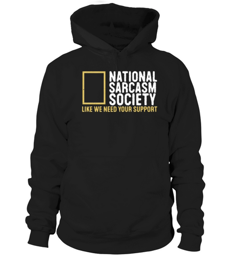 National Sarcasm Society vintage Hoodie Unisex