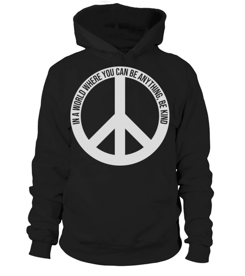 you can be kind Hoodie Unisex