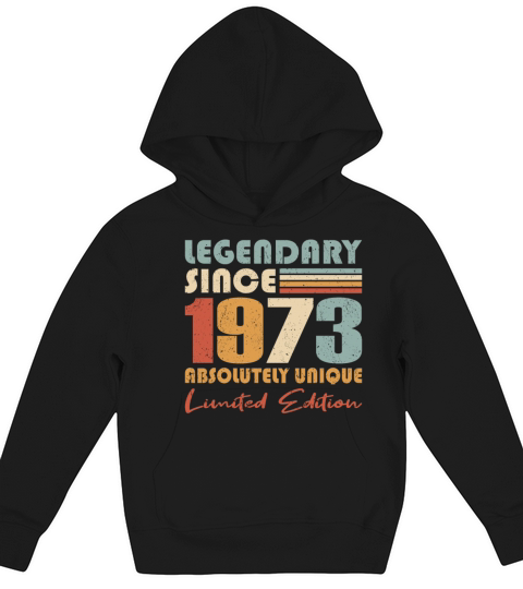 50th birthday vintage 1973 legendary since 1973 Kids Hoodie