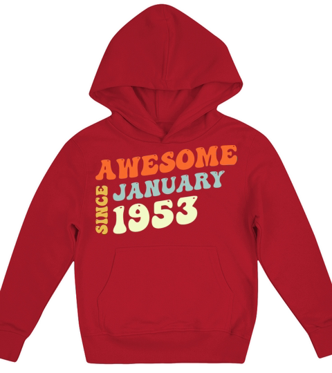 Groovy 70 Years Old Awesome Since January 1953 Kids Hoodie