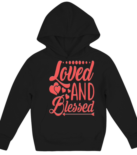 Loved And Blessed Couple Lover Heart Romance Valen Kids Hoodie