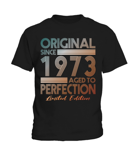50th birthday vintage 1973 original since 1973 Kids T-Shirt