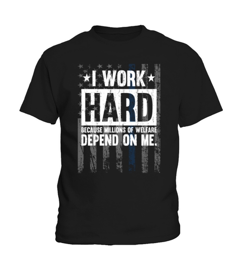I Work Hard Blue Line American Flag Support Police Kids T-Shirt