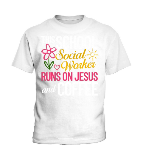 School Social Worker Quotes Appreciation Office Kids T-Shirt