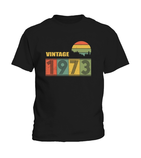 Vintage Since 1973 46th Years T-Shirt Gifts Kids T-Shirt