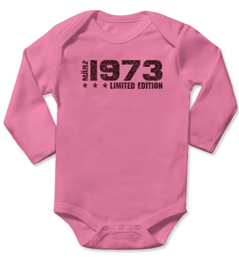 50th Birthday March 1973 Limited Edition Gift Long Sleeve Baby One-Piece