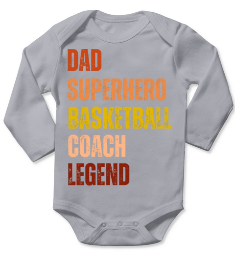basketball coach legend dad superhero vintage text Long Sleeve Baby One-Piece