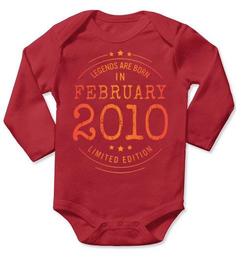 Birthday February 2010 Limited Edition Vintage Long Sleeve Baby One-Piece