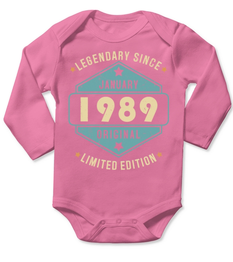 Legendary Since January 1989 Limited Edition Long Sleeve Baby One-Piece