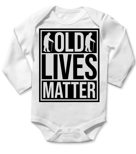 old lives matter quote Long Sleeve Baby One-Piece