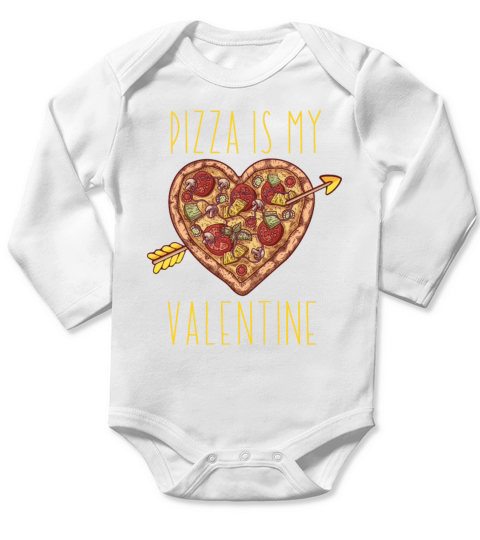 Pizza Is My Valentine Funny Valentines Day Long Sleeve Baby One-Piece