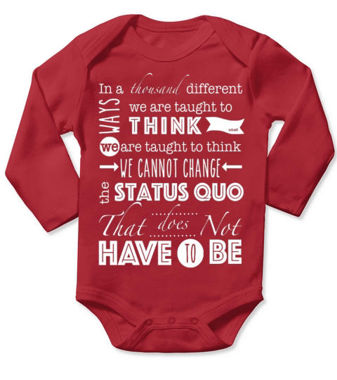 Status Quo Quote Long Sleeve Baby One-Piece