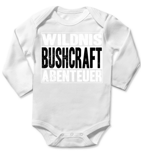 Wilderness Bushcraft Saying Outdoor Long Sleeve Baby One-Piece
