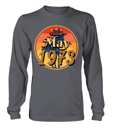 1973 May Vintage Long sleeved Unisex