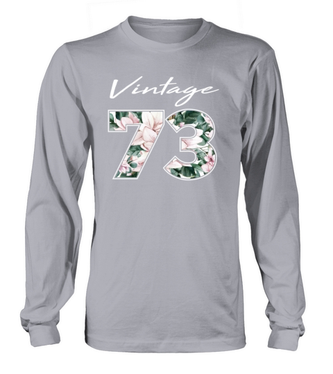 1973 Vintage born in Retro age Birthday gift idea Long sleeved Unisex