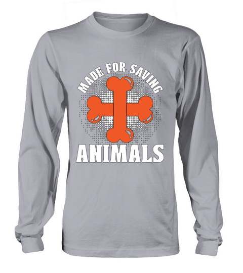 Animal Welfare Made For Saving Adopt Animal Worker Long sleeved Unisex