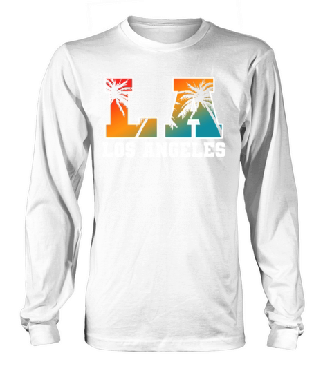 Los Angeles LA California Gift Long sleeved Unisex
